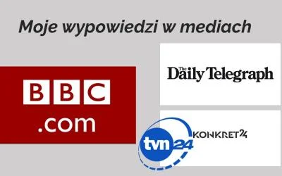 Moje wypowiedzi w mediach